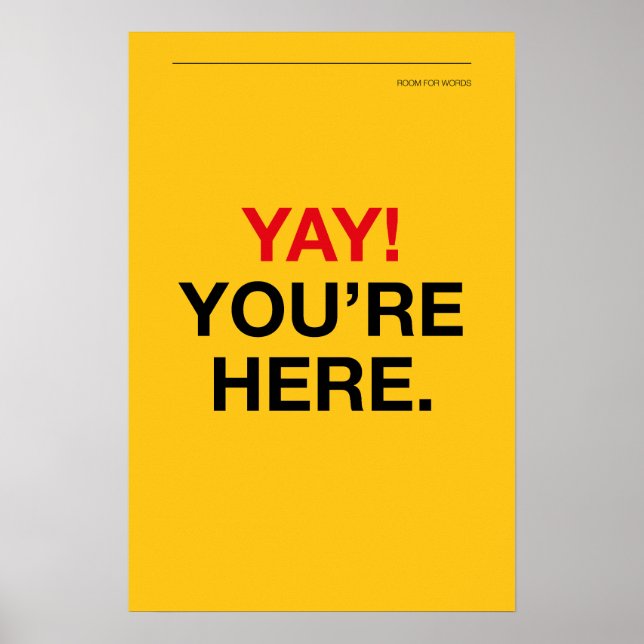 ¡YAY! ESTÁS AQUÍ – Arte de pared para entrada (Frente)