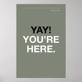 ¡YAY! ESTÁS AQUÍ – Arte de pared para entrada