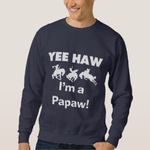 Yee Haw, soy camisetas y regalos de Papaw
