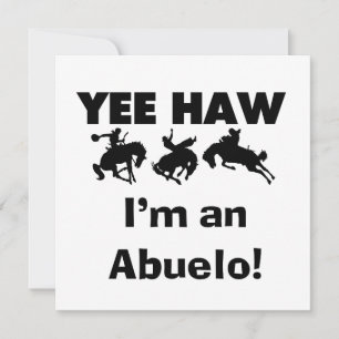 Yee Haw soy un Abuelo camisetas y regalos