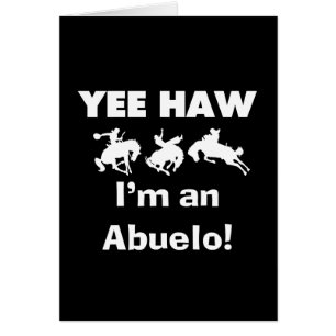 Yee Haw soy un Abuelo camisetas y regalos