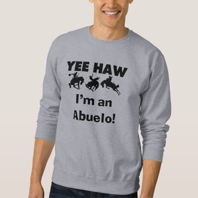 Yee Haw soy un Abuelo camisetas y regalos (Anverso)