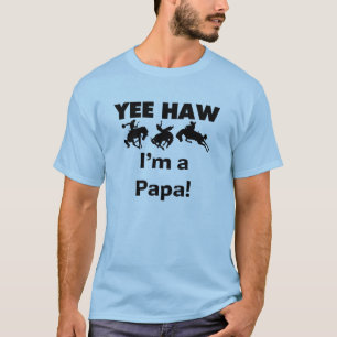 Yee Haw, soy un papá con camisetas y giros