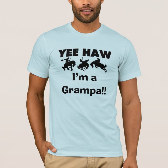 Yee Haw, soy una camiseta Grampa y regalos (Anverso)