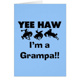 Yee Haw, soy una camiseta Grampa y regalos