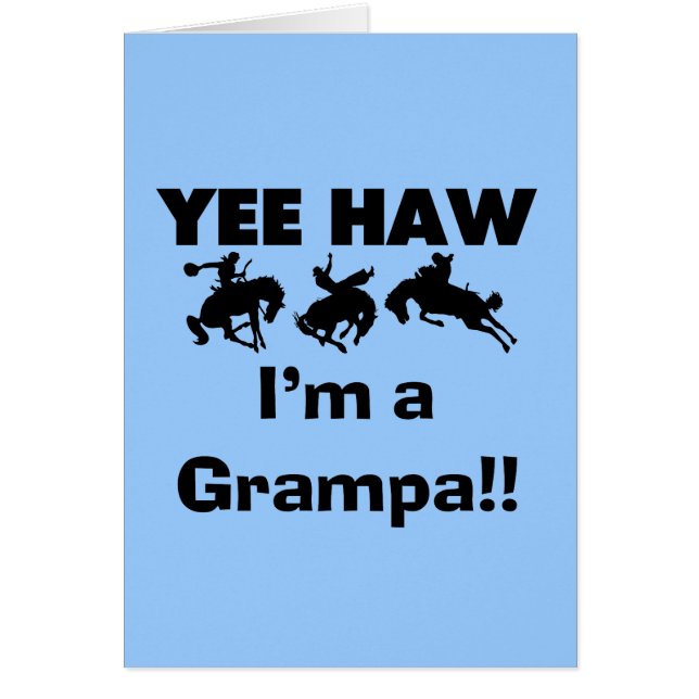 Yee Haw, soy una camiseta Grampa y regalos (Frente)