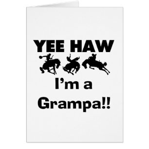 Yee Haw, soy una camiseta Grampa y regalos