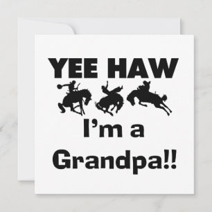 Yee Haw, soy una camiseta y regalo del abuelo