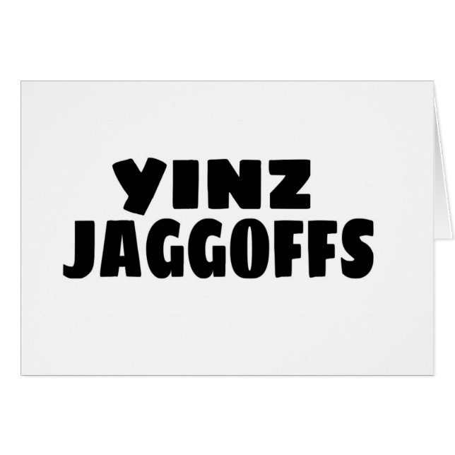 Yinz Jaggoffs (Anverso (Horizontal))