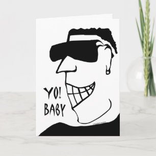 ¡Yo! Bebé, tarjeta de cumpleaños para novia, Hunk