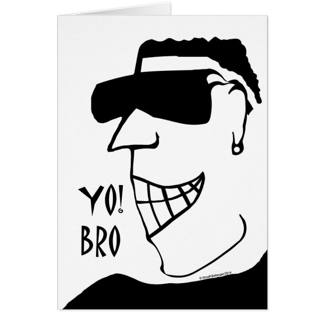 ¡Yo! Bro, Ilustracion Guay Dude (Frente)
