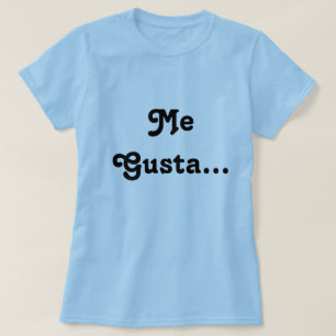 Yo camiseta del gusta