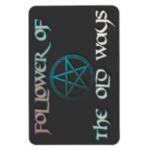 "Yo sigo los viejos caminos" imán flexible