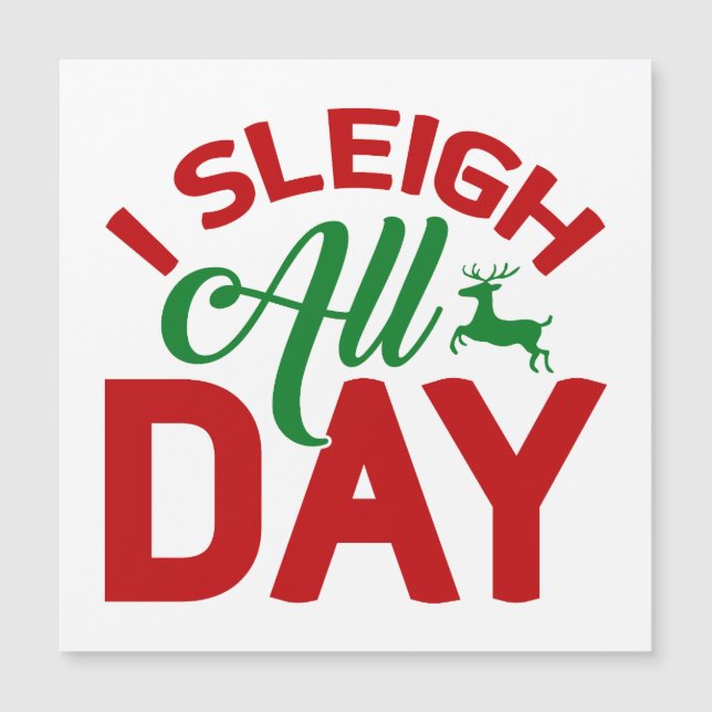 Yo Sleigh Todo El Día (Anverso)