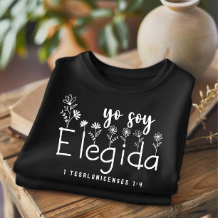 Yo Soy Elegida Camiseta Española Cristiana