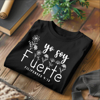 Yo soy Fuerte camiseta cristiana española