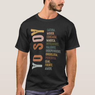 Yo soy hispánica mujer latina camisa de latina chi