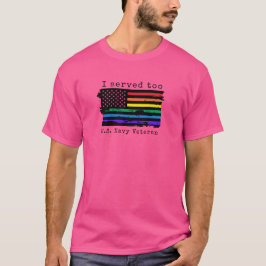 "Yo también serví" hombres LGBTQ con camiseta cort