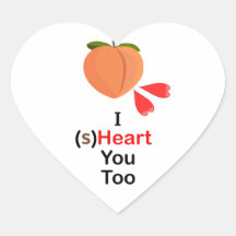 "Yo también te corazón" Pegatinas con forma de cor