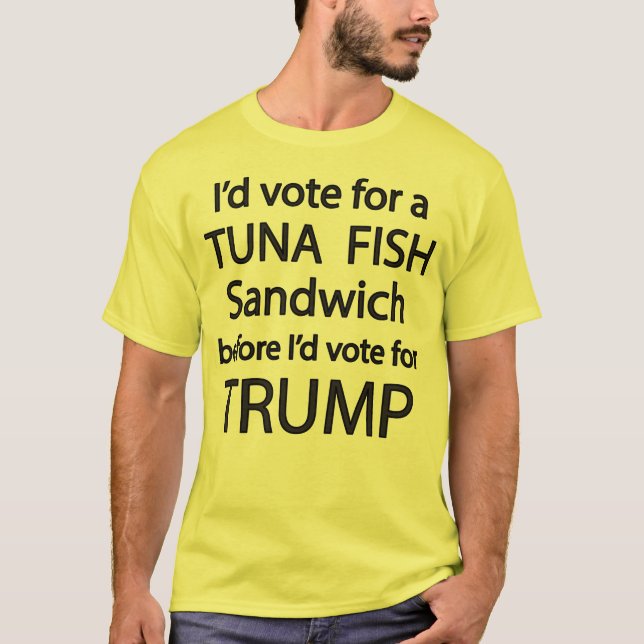 Yo votaría por una camiseta de Sandwich de Atún (Anverso)