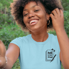 Yo, yo y AI, camiseta de mujeres de arte negro