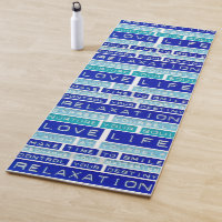 Yoga Mat Relaxation Love Life Nurture Your Soul