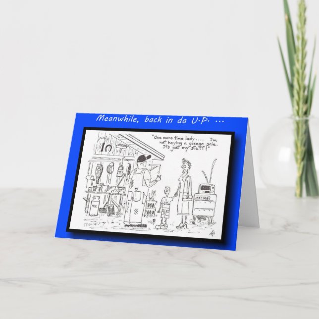 Yooper Not a Yard Sale Tarjeta de felicitación (Anverso)