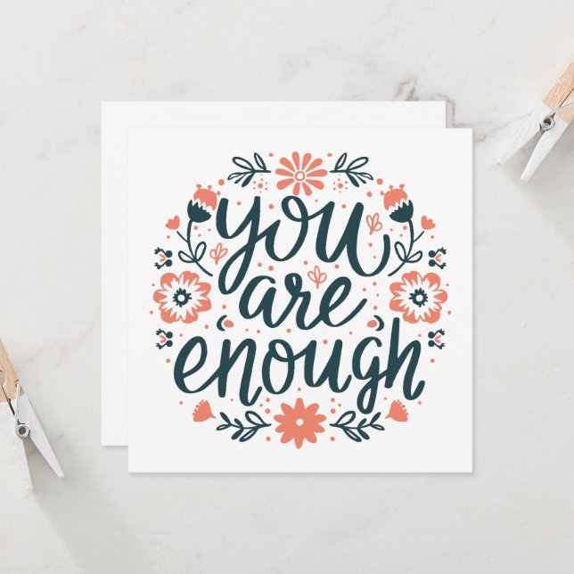 You are enough self love positive quotes floral (Anverso/Reverso In Situ)