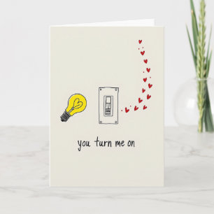 You Turn Me On Tarjeta de Amor
