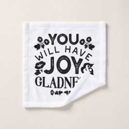 You Will Have Joy and Gladness Inspirational Quote