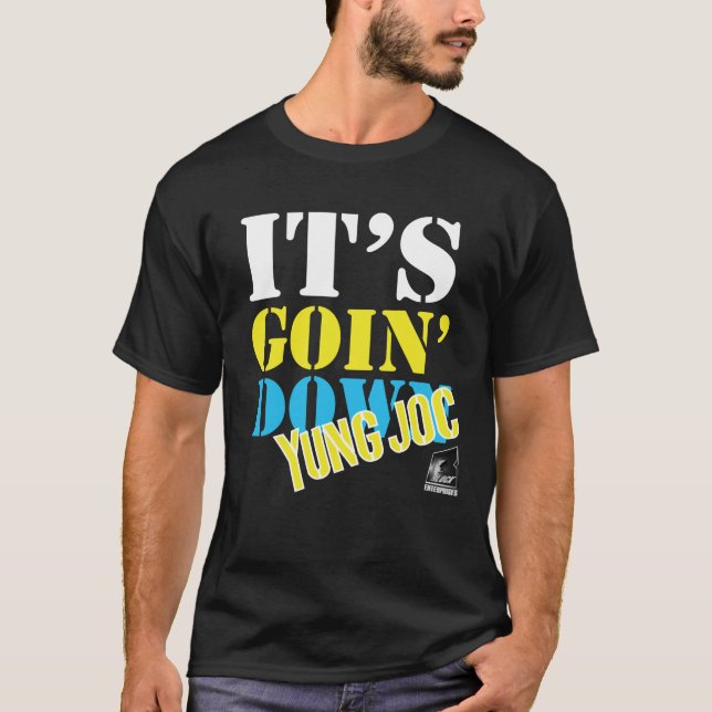 Yung Joc - es Goin traga la camiseta (Anverso)