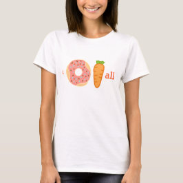 Zanahoria del buñuelo I toda la camisa divertida