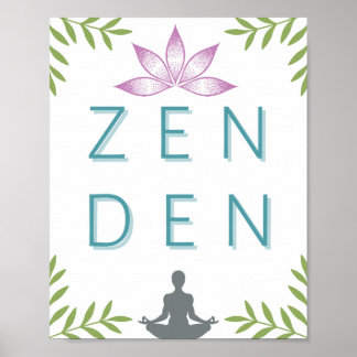 Zen Den - Arte de Meditación - Poster de Yoga