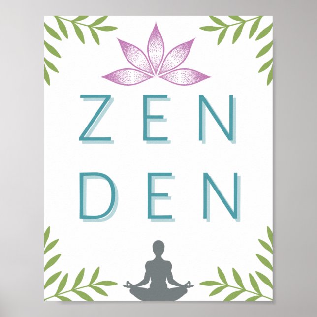 Zen Den - Arte de Meditación - Poster de Yoga (Frente)