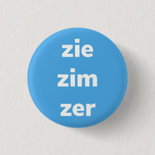 Zie/Zim/Zer Pronouns Pin, botón
