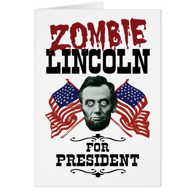 Zombie Lincoln Para Presidente - Anti Trump Hillar (Frente)