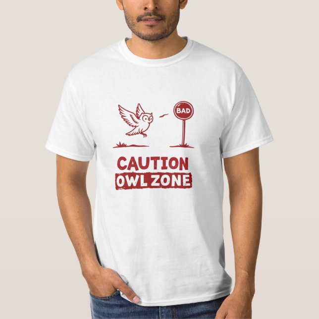 Zona de búho de precaución - Diseño de camisetas d (Anverso)