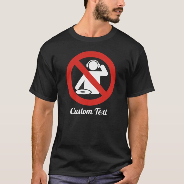 Zona No-dj Camisa en T (Anverso)