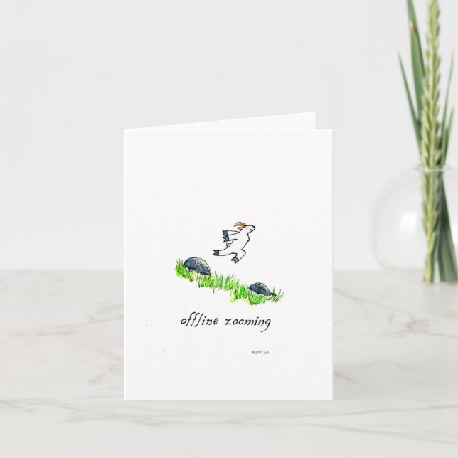 "Zooming fuera de línea", tarjeta de saludo en bla (Anverso)